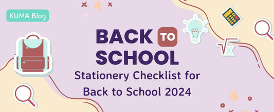 Stationery Checklist for Back to School 2024 | KUMA Stationery Crafts